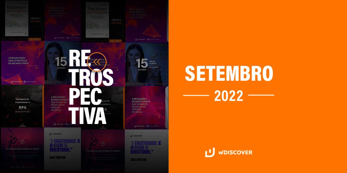 Retrospectiva de Conteúdo | Setembro 2022