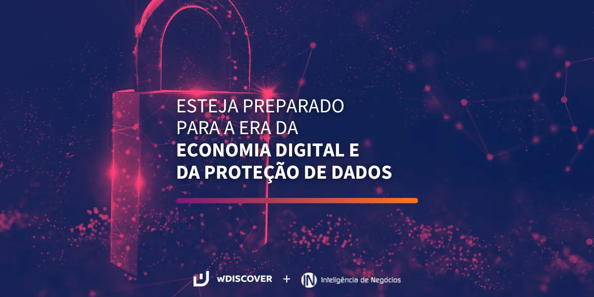 wD + IN | Esteja preparado para a era da economia digital